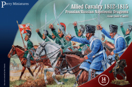 Allied Cavalry-Prussian and Russian Napoleonic Dragoons 1812-15