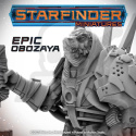 Starfinder - Epic Obozaya